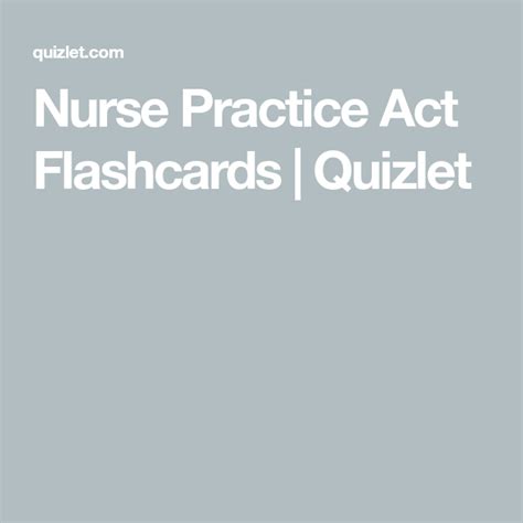 nurse practice act quizlet